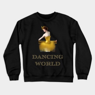 ballet gift Crewneck Sweatshirt